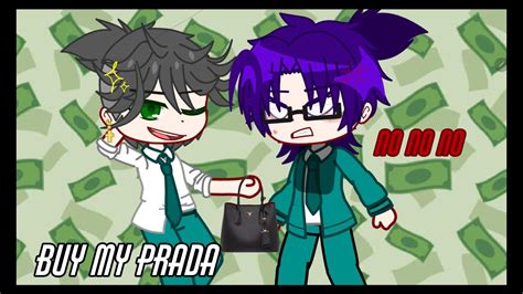 buy me prada no no no